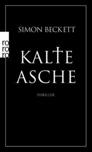 Kalte Asche von Simon Beckett