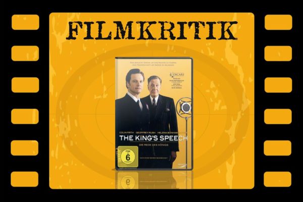 Filmkritik The King's Speech mit DVD Cover in Filmstreifen