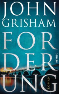 Cover von Forderung von John Grisham aus dem Heyne Verlag